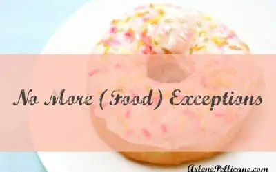 No More (Food) Exceptions