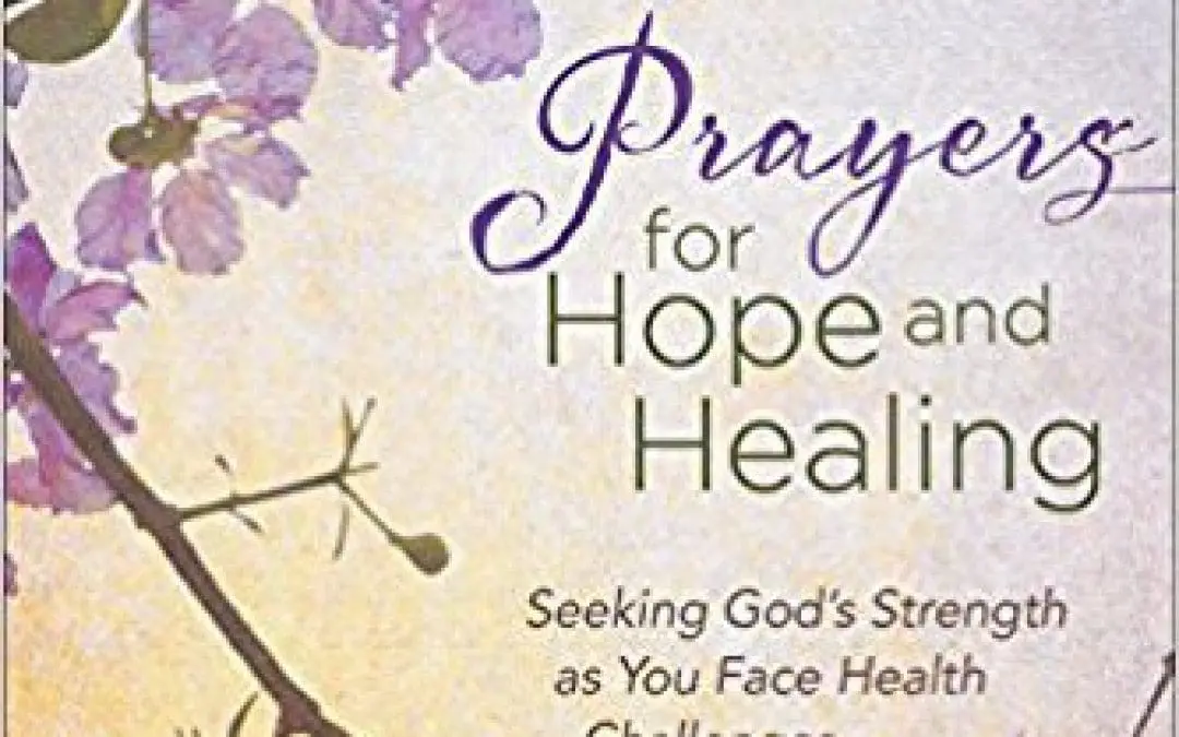 Book Giveaway:  Prayers for Hope and Healing
